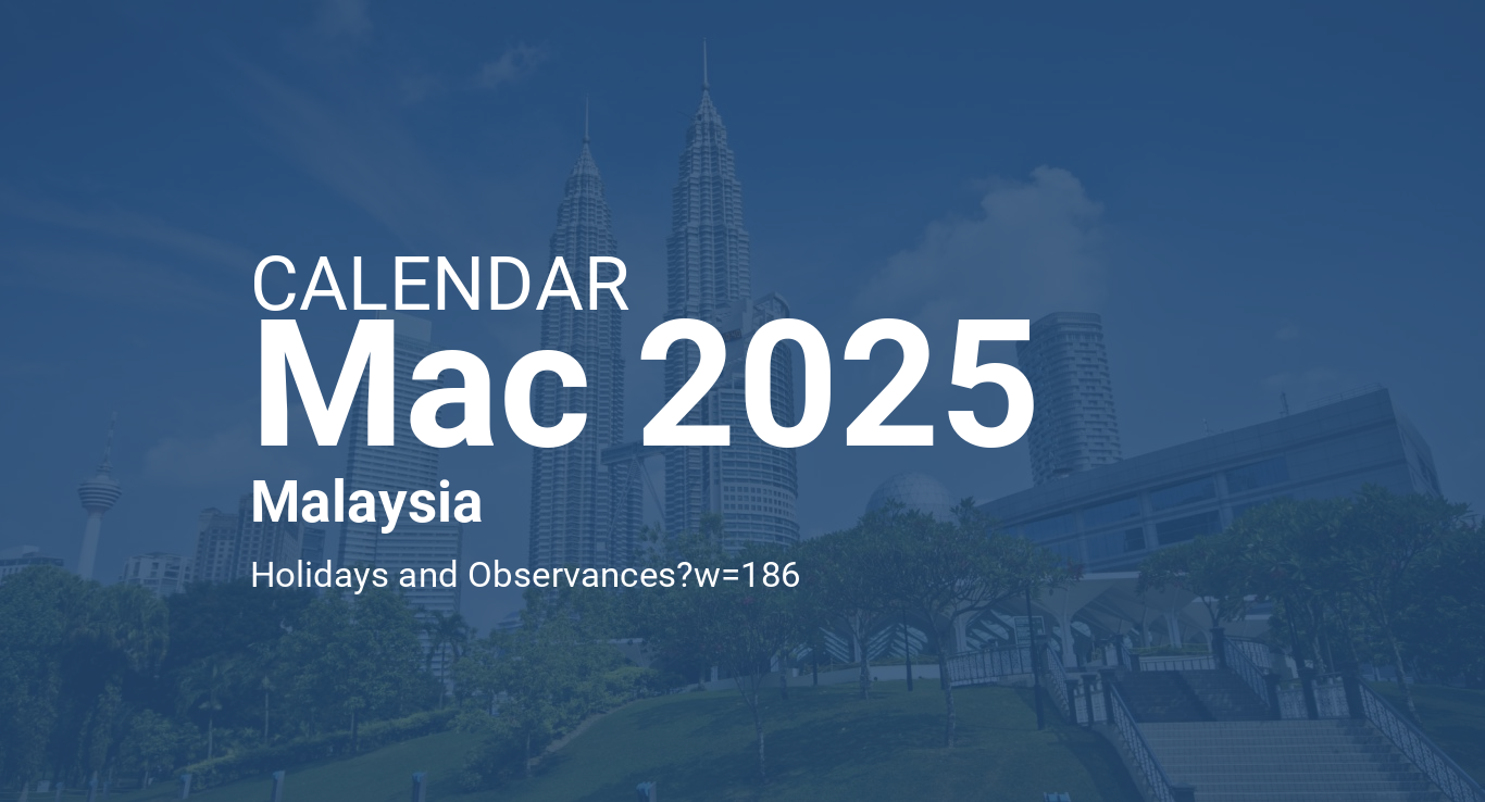 March 2025 Calendar Malaysia